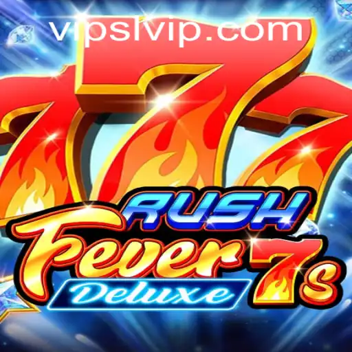 Dive into the Excitement of RushFever7sDeluxe: A Premier Gaming Experience